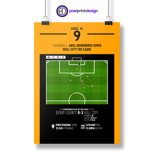 Abel Hernandez | Long Range Goal In Play-Off (DER 0-3 HUL) Goal Print | Poster