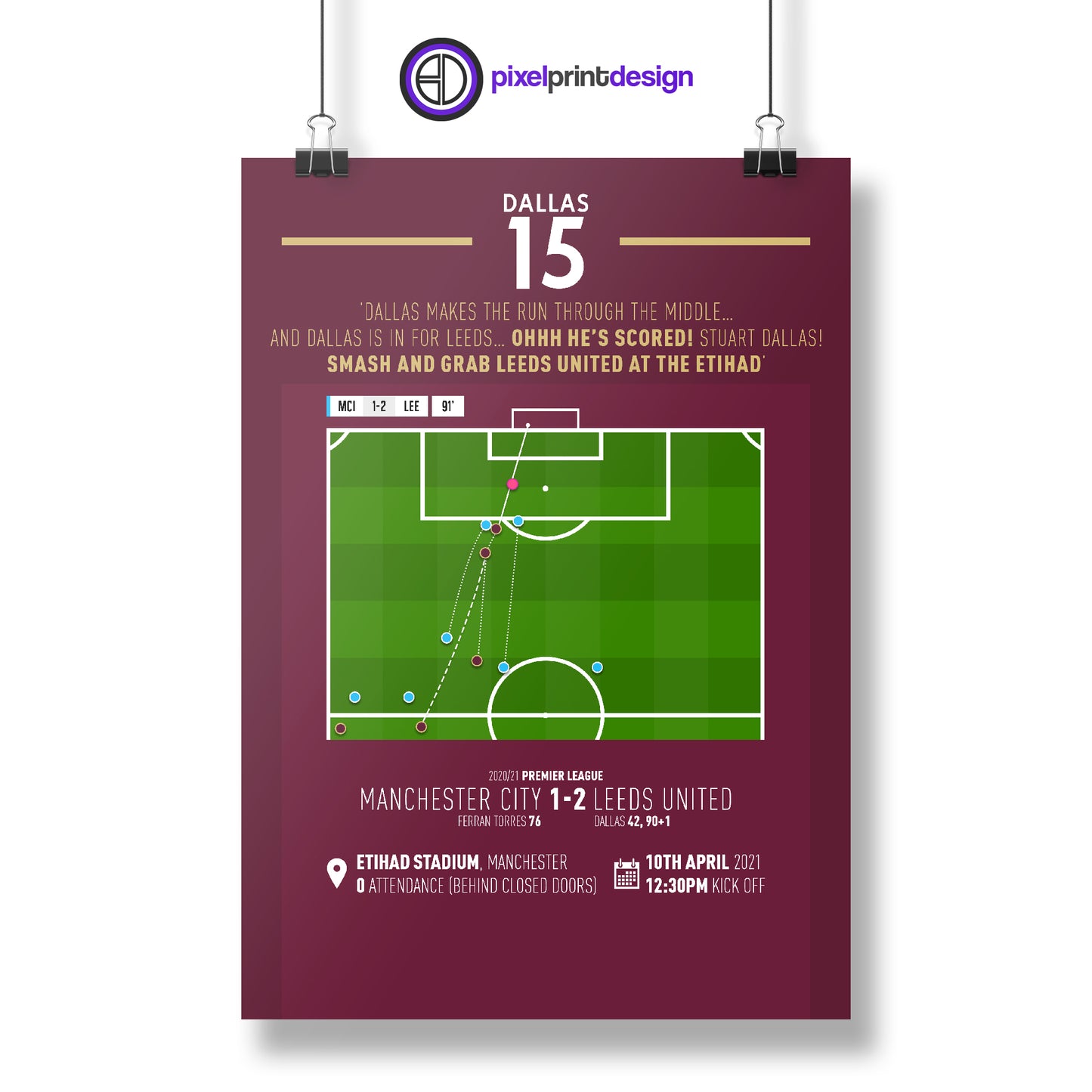 Stuart Dallas | Late Winner Against Soon To Be Champions (MCI 1-2 LEE) Goal Print | Poster