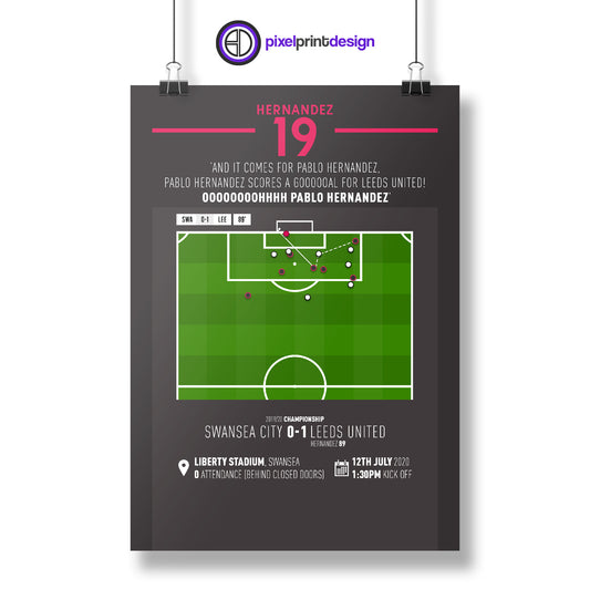 Pablo Hernandez | Late Winner In Promotion Season (SWA 0-1 LEE) Goal Print | Poster