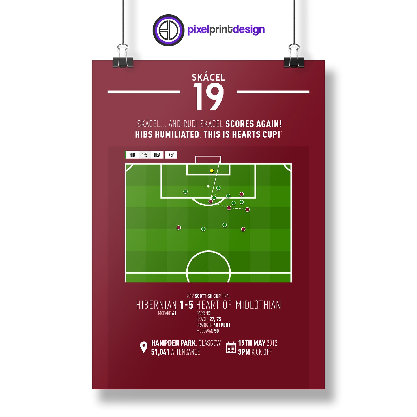 Rudi Skacel | Last Goal In Massive Cup Final Win (HIB 1-5 HEA) Goal Print | Poster